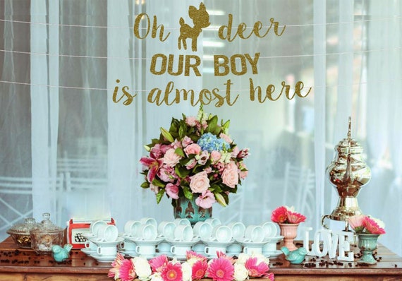 Oh Deer Baby Shower Decorations Oh Deer Our Boy Is Almost Etsy