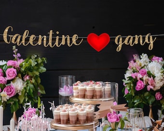 Glitter Galentine's Gang Banner: Valentine's Party Decor