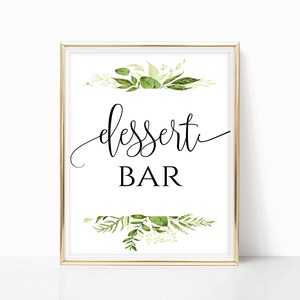 Greenery Dessert Bar Sign: Modern Calligraphy (Digital Download)