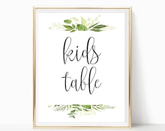 Kid's Table Sign Printable Sign Digital Sign Wedding Reception Signs Party Signs Shower Sign Kids Holiday Sign DIY 8x10, 5x7, 4x6 Greenery