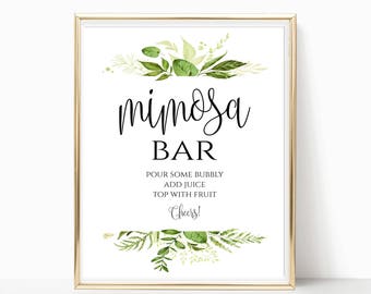 Mimosa Bar Sign Bridal Shower Sign Wedding Sign Bubbly Bar Sign Wedding Bar Sign Mimosa Bar Print Instant Download 8x10, 5x7, 4x6 Greenery