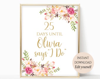 Days Until She Says I Do Sign Printable Bridal Shower Sign Bridal Sign Bachelorette Sign Countdown Sign Instant Download PDF 8x10, 5x7, 4x6