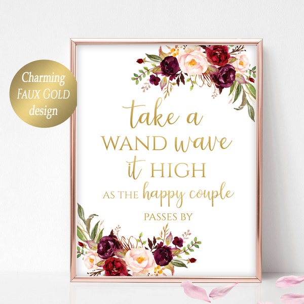 Afdrukbare Take a Wand Wave it High Sign Ribbon Wands Afdrukbare Send Off Receptieborden Wands Sign Instant Download 4x6, 5x7, 8x10 Bourgondië