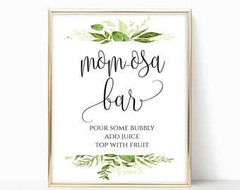 Mom-osa Bar Sign, Momosa Bar, Baby Shower Sign, Instant Download, 8x10 / 5x7 / 4x6, Greenery