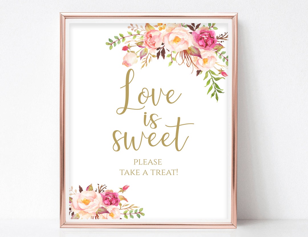 Love is Sweet Take A Treat Printable Love is Sweet Sign Reception ...