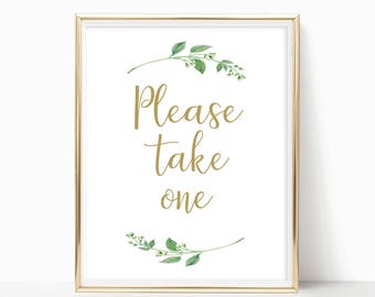 Printable Please Take One Sign Party Favors Please Tahle One Wedding Baby Shower Bridal Favor Signs Instant Download 8x10, 5x7, 4x6 Jasmine