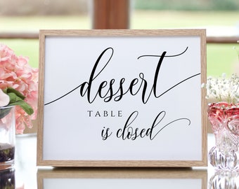 Dessert Table is Closed Sign, Printable Dessert Bar Sign, Instant Download, Dessert Bar Decor, 100% Editable Text, Templett, SPC