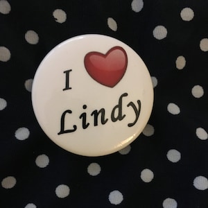 I love Lindy badge