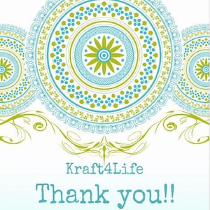 May include: A white card featuring three circular mandala-style patterns in shades of lime green and bright blue. Below the patterns, the text reads Kraft4Life followed by the words Thank you!! in a light blue, decorative serif font.