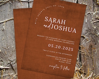 May include: Rustic brown wedding invitation with white text. The invitation reads "With hearts full of love, Sarah and Joshua, request the pleasure of your company at their wedding celebration, 05.20.2025, two o'clock in the afternoon, Gleneagles Country Club, 5401 W Park Blvd, Plano, Texas, reception to follow."