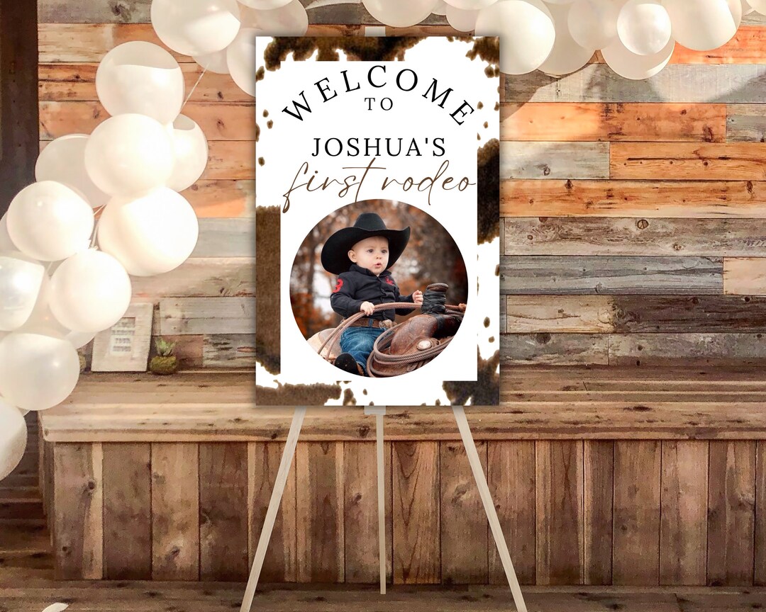 1st Rodeo Birthday Welcome Sign Template Western Birthday Party Decor ...