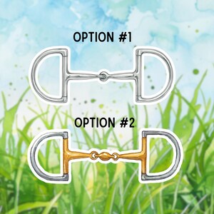 May include: Two horse bits are displayed against a watercolor background of grass and sky. Option #1 is a silver bit, and Option #2 is a gold bit. The text "OPTION #1" and "OPTION #2" are above each bit.