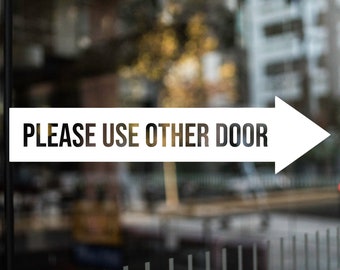 Please Use Other Door Store Front Business Window Wall Sign Sticker Decal Decor Please Use Other Door Store Front Business Window Wall Sign Sticker Decal Decor
