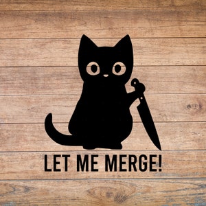 Cat Sticker For Car, Please Let Me Merge Sticker, Cat Lover Sticker, Cat Peeker Vinyl Sticker For Car, Cat Knife, Car Decal, Funny Decal