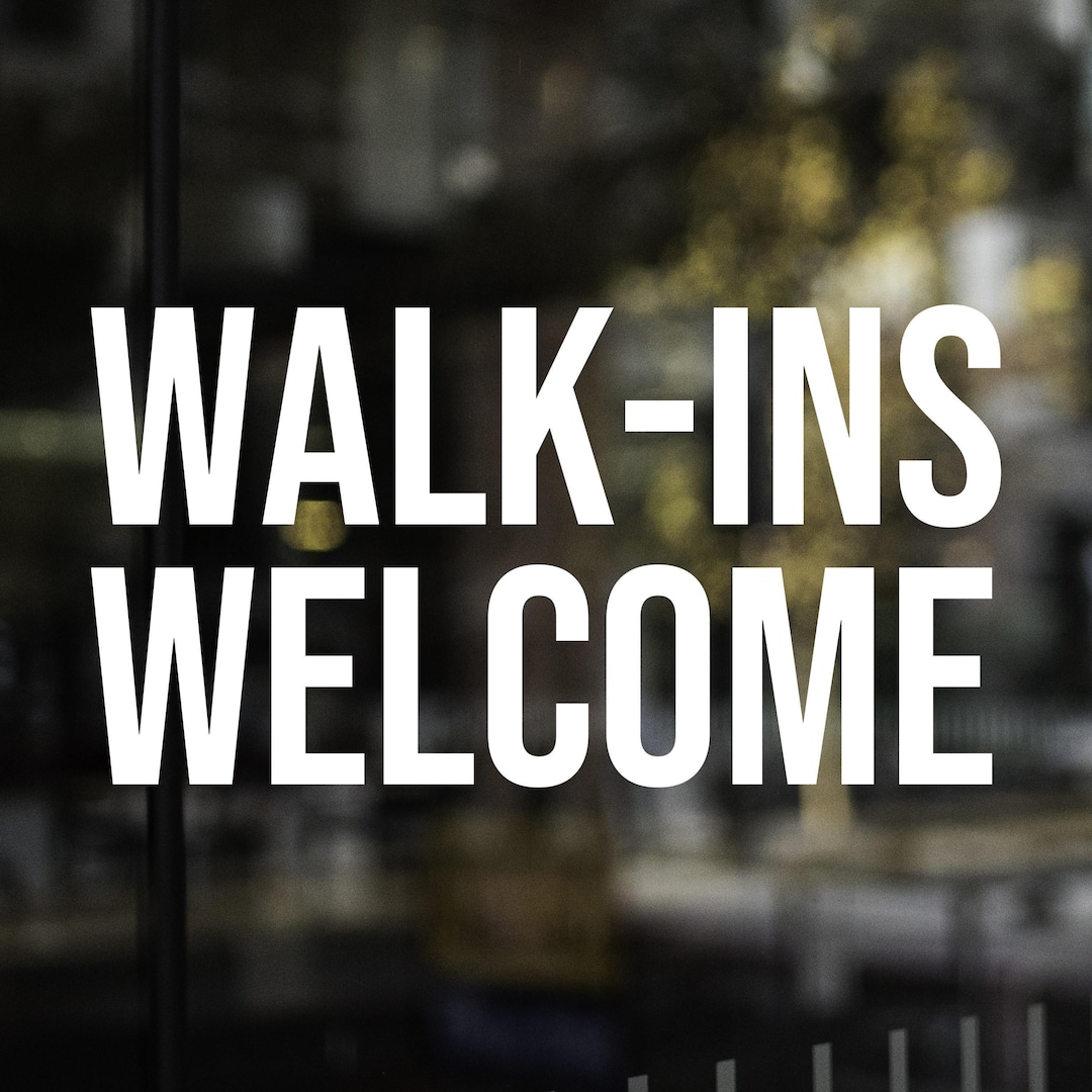 Walk-ins Welcome Decal: Salon Store Window Sticker - Etsy