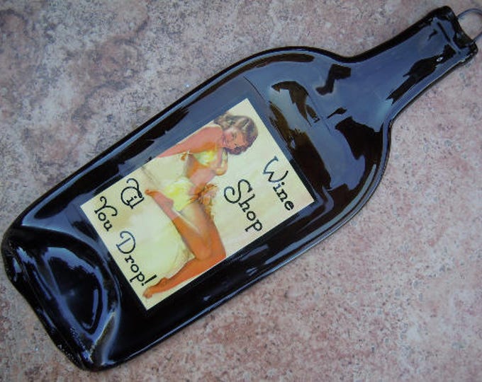 FREE SHIPPING Funny Retro Pin-Up Wine Shop Till You Drop Slump  Flat Wine Bottle Cheese Tray Spoon Rest Glass Eco Gift