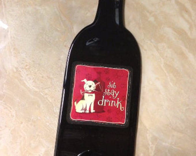 Free Shipping Sit - Stay - Drink Melted Flattened Flat Bottle Tray Spoon Rest Glass Plate Gift
