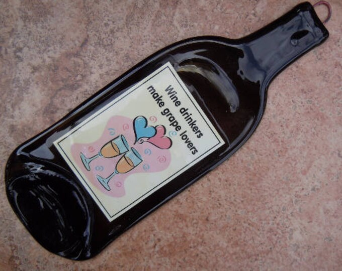 Free Shipping Wine Quote Saying Wine Drinkers Make Grape Lovers Wine Slumped Melted Flattened Flat Bottle Tray Spoon Rest Glass Plate Gift