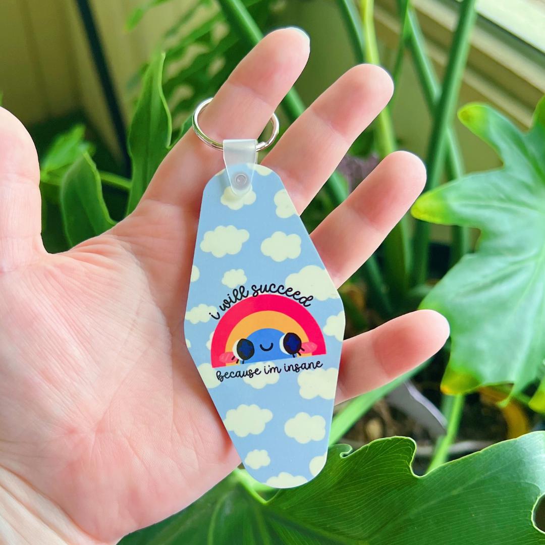 I Will Succeed Because I'm Insane Motel Keychain - Etsy