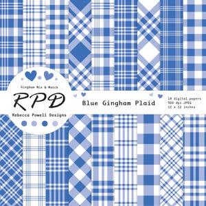May include: A set of 18 digital papers featuring blue and white gingham plaid patterns. The papers are 12 x 12 inches and 300 dpi. The text "Gingham Mix & Match" and "RPÐ" is visible in the image.