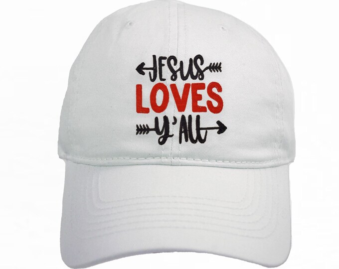 Jesus loves y'all Hat, Jesus Hat, Personalized Christian Gift,  Personalized Hat, Personalized Cap, Christian Hat, Minister Gift,  Dad Hat,