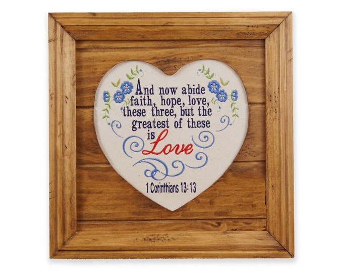 Scripture Art, 1 Corinthians 13:13, Rustic Decor, Living Room Decor, Wedding Gift, Housewarming Gift, Framed Art, Heart Frame,Gift for Mom,