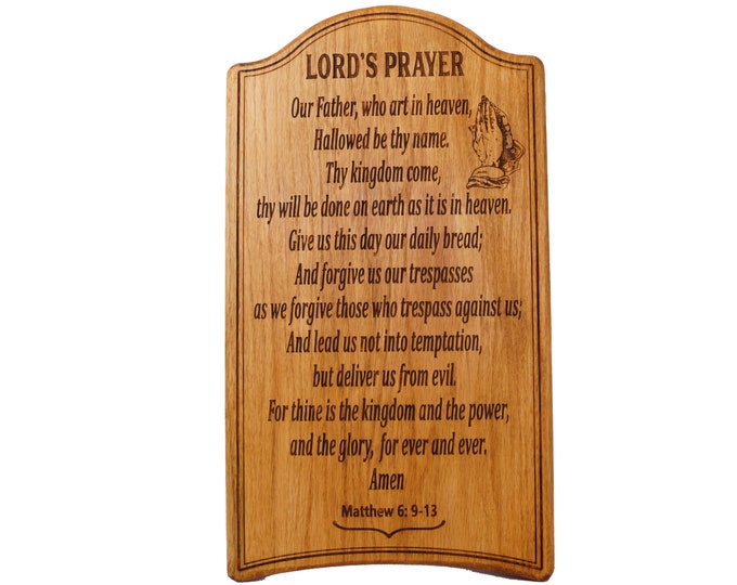 The Lord's Prayer, Oak Wood Laser Engraved Scripture, Matthew 6: 9-13, Bible Verse Wallhanging, Christian Decor, Scripture Art, Jesus Art