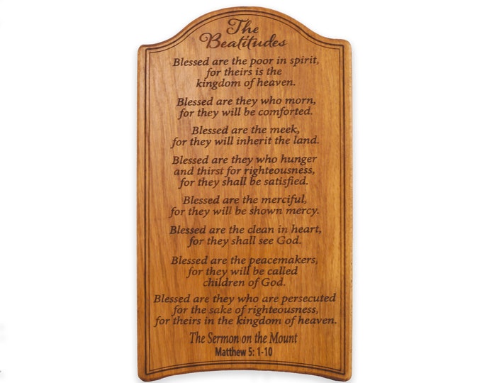 The Beatitudes, Oak Wood Laser Engraved Scripture, Matthew 5: 1-10, Bible Verse Wallhanging, Christian Decor, Scripture Art, Jesus Art,