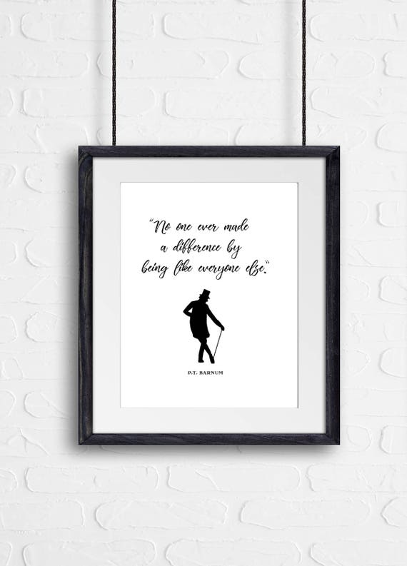 Circus Pt Barnum Quote No One Ever Made A Difference Shirt Circus Pt Barnum Quote No One Ever Made A Difference Shirt