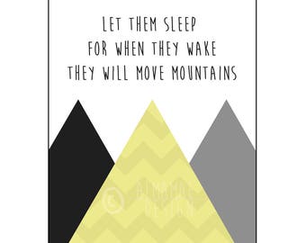 Yellow Nursery Art, PRINTABLE, Let Them Sleep for When They Wake They Will Move Mountains, Baby Shower Gift, Nursery Decor, Wall Art, Twins