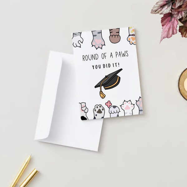 Funny Graduation Card, Congratulations, Congrats, Digital Download, School Graduation, Grad School, Card with Paws, Cute Card with Cats