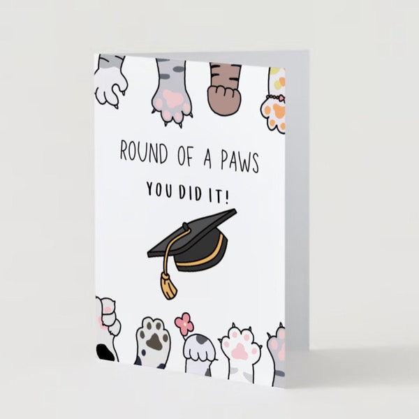 Funny Graduation Card, Congratulations, Congrats, Digital Download, School Graduation, Grad School, Card with Paws, Cute Card with Cats