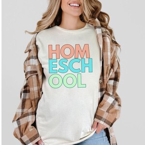 Camiseta de moda para la educación en el hogar, camiseta con letras de colores para la educación en el hogar, camiseta para la educación en el hogar, camiseta para la educación en el hogar, camiseta para la madre que educa en el hogar