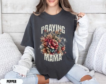 Praying Mama Shirt, Praying Mom Angel Shirt for Christian or Catholic Woman, Trendy Christian Shirt, Garment-Dyed Unisex Shirt