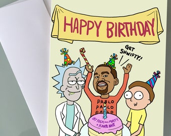 Kanye West Rick and Morty Birthday Card, Funny Greeting Card Happy Birthday Trend Gift Rap Music Hip Hop Art Trendy Holiday Special Occasion