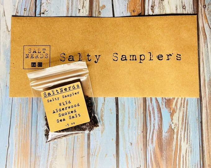 Wild Alderwood Smoked Sea Salt • SaltNerds Salty Sampler • .5oz