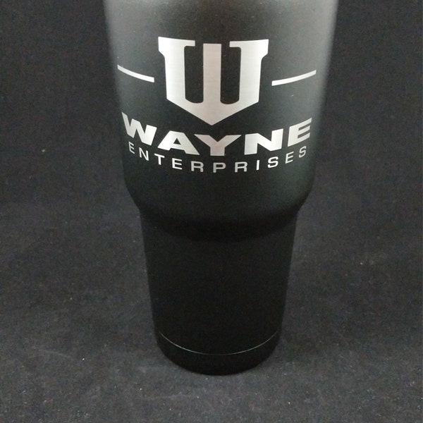 Wayne Enterprises  Laser etched Tumbler - Please read the description and view all pictures before purchase