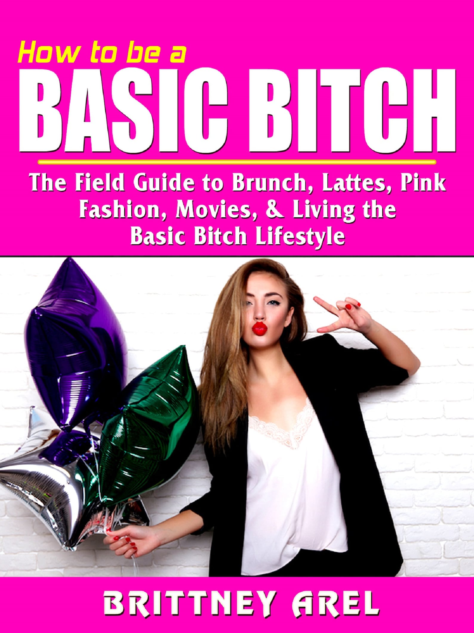 How to be a Basic Bitch: The Field Guide to Brunch Lattes - Etsy España