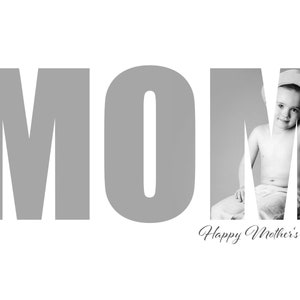 MOM Mother&#39;s Day Photoshop Photo Insert Template