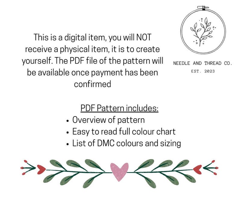 May include: Digital PDF cross-stitch pattern. Text states: "This is a digital item, you will NOT receive a physical item..." Includes overview, colour chart, and DMC colours. The logo reads "Needle and Thread Co. EST. 2023".