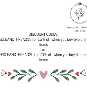 May include: A white background with text and decorative elements. The text reads "NEEDLE AND THREAD CO. EST. 2023" and "DISCOUNT CODES: NEEDLEANDTHREAD15 for 15% off... or NEEDLEANDTHREAD20 for 20% off..." Floral and heart illustrations are also present.