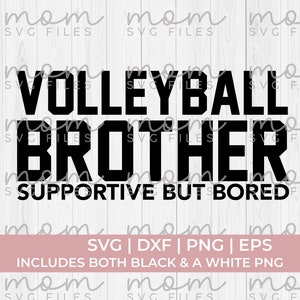 Hermano de voleibol SVG PNG, hermano de voleibol SVG, voleibol SVG PNG, mamá de voleibol SVG, camiseta de voleibol SVG, papá de voleibol SVG