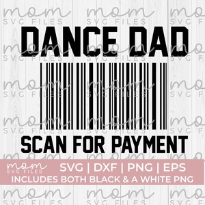 Dance Dad Svg Png, Dance Dad Shirt Svg, Dance Dad Scan voor betaling svg, dans Svg Png, dansen Svg Png, dansen Svg Png, dans moeder svg png