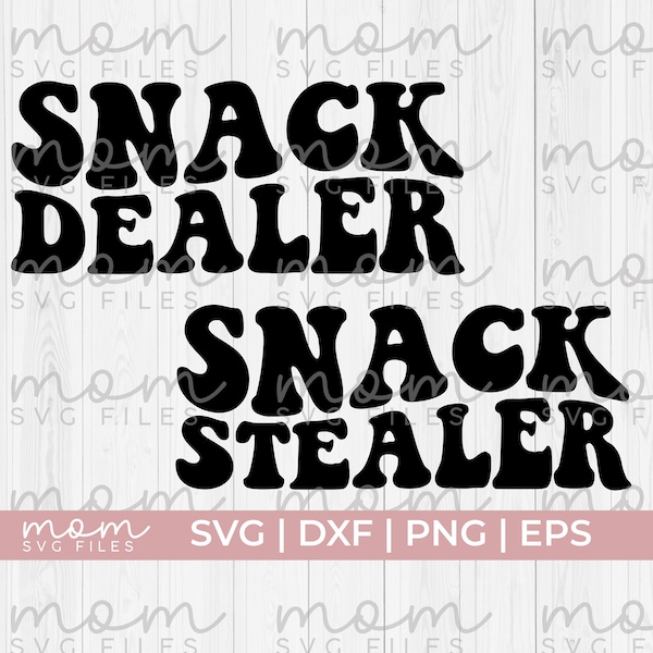 snack dealer svg, snack stealer svg, matching shirts svg, funny mom svg, newborn svg, baby girl svg, motherhood svg, mom life svg, toddler