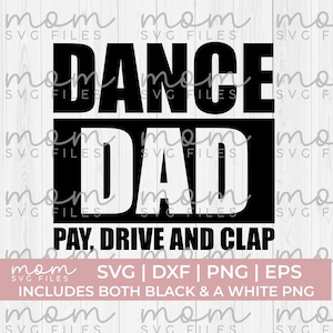 lustiges Tanz-Papa-Svg, Tanz-Papa-Svg, Tanz-Vati-Pay-Drive und Klatschen-Svg, Tanz-Vati-Shirt-Svg, Tanz-Svg Png, Tanzen-Svg Png, Tanz-Mama-Svp-Png