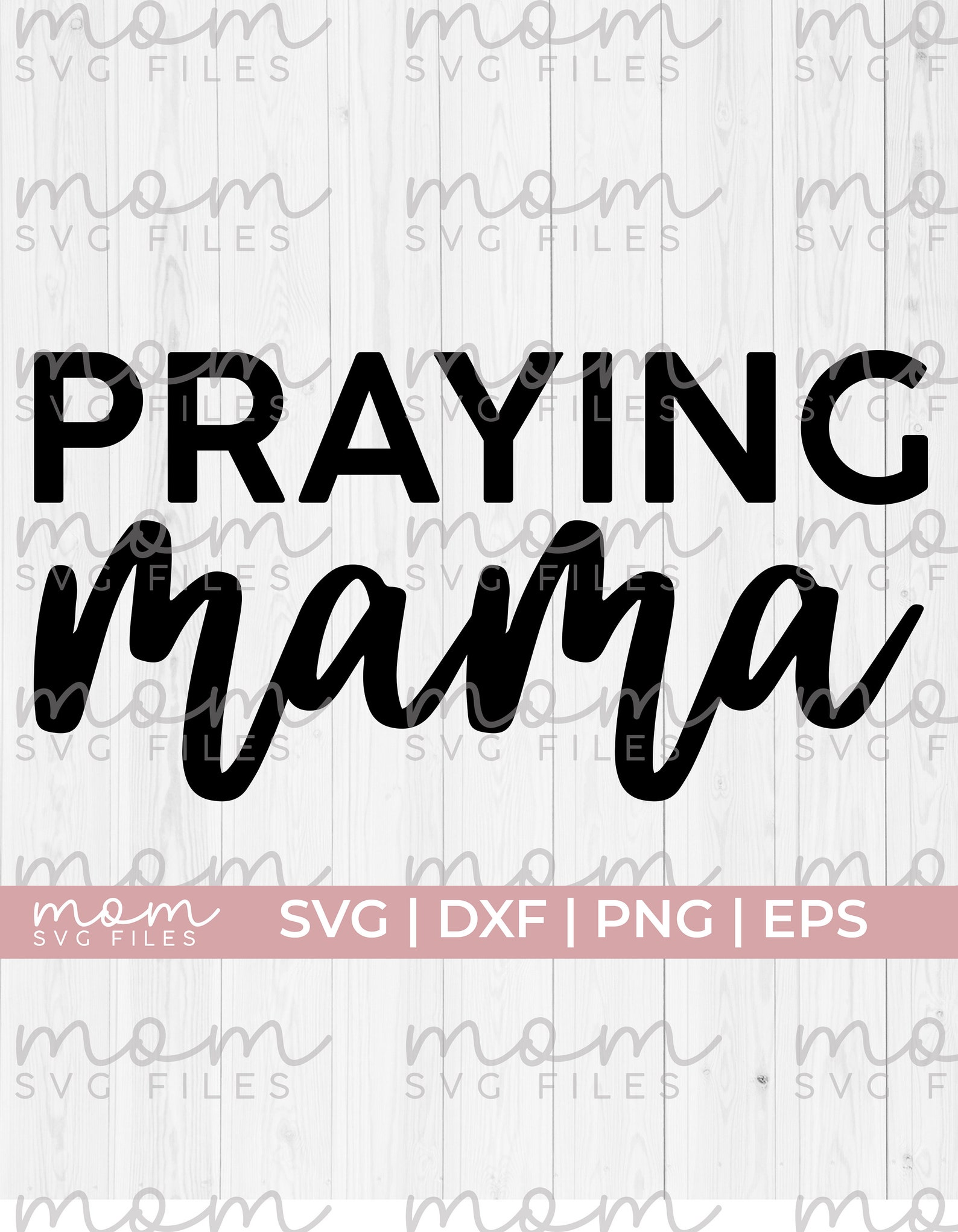 Praying Mama Svg Praying Mom Svg Christian Mom Svg - Etsy Canada