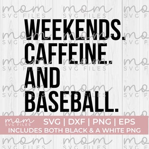 Honkbal Svg Png, weekenden cafeïne en honkbal Svg, honkbal moeder Svg Png, honkbal vader svg, honkbal seizoen svg, sport moeder Svg Png