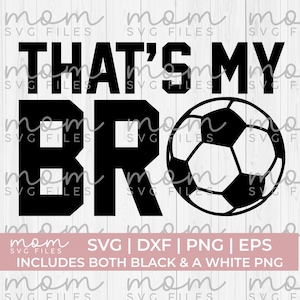 Fußball-Bruder-Svg-Png, das ist mein Bruder Fußball-Svg, Fußball-Bruder-Svg-Png, Fußball-Schwester-Svg-Png, Fußball-Siss-Svg, Fußball-Svg-Png, Fußball-Mama-Svg