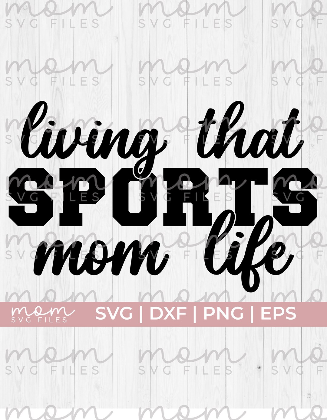 Sports Mom Svgliving That Sports Mom Life Svgsports Svggame Etsy