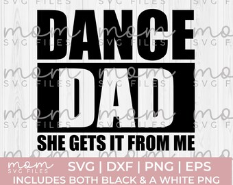 papá bailarín Svg Png, camisa de papá bailarín svg, papá bailarín divertido svg, baile Svg Png, ballet svg, mamá bailarina Svg Png, citas de baile svg, hermano bailarín svg